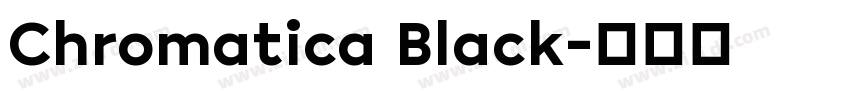 Chromatica Black字体转换